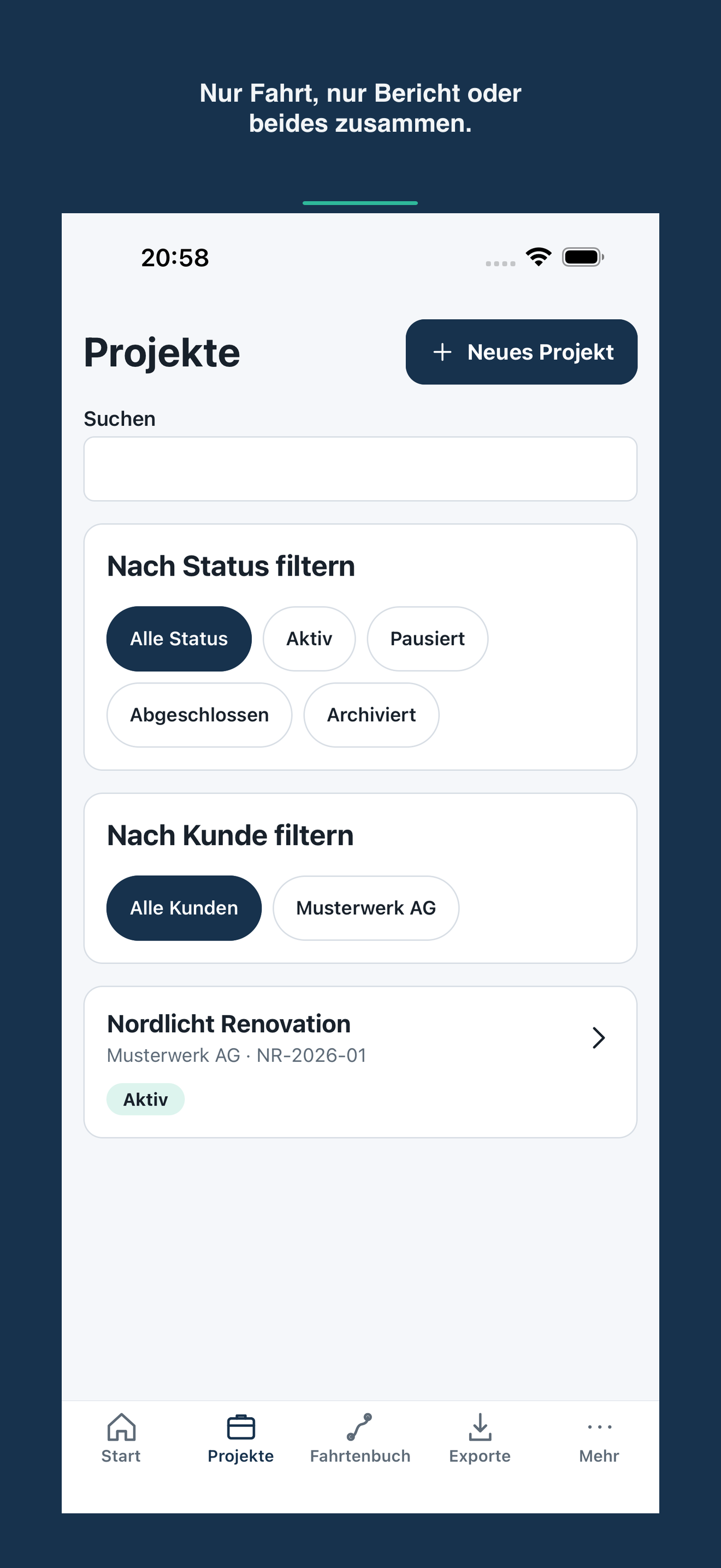 SoloRapport Projektübersicht mit Kunden- und Statusfiltern